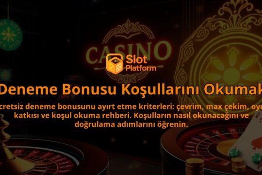 Deneme-Bonusu-Kosullarini-Okumak-overlay-1788107144.jpg