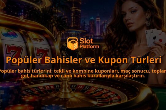 Populer-Bahisler-ve-Kupon-Turleri-overlay-1789773646.jpg